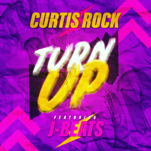 Album Turn Up from Curtis Rock