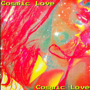 ดาวน์โหลดและฟังเพลง Cosmic Love พร้อมเนื้อเพลงจาก SheisL1