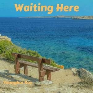 ดาวน์โหลดและฟังเพลง Waiting Here พร้อมเนื้อเพลงจาก Youngboi Roy