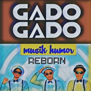 收聽Gado Gado Reborn的Lagu Galau歌詞歌曲