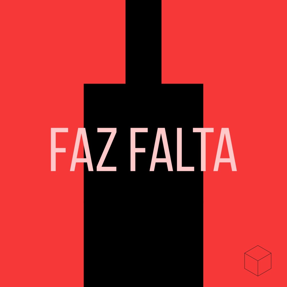 Faz Falta (Explicit)