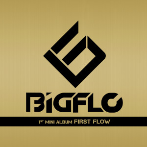 收聽BIGFLO的Fly歌詞歌曲