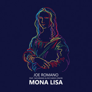 收听Joe Romano的Mona Lisa歌词歌曲
