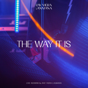 Album The Way It Is: Live Session from Ray Viera Laxmana