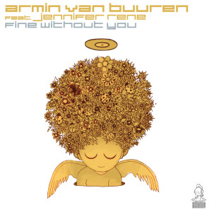收聽Armin Van Buuren的Fine Without You (Sied van Riel Remix)歌詞歌曲