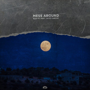 收聽SlDD的Mess Around歌詞歌曲