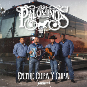 收聽Los Palominos的Entre Copa Y Copa歌詞歌曲