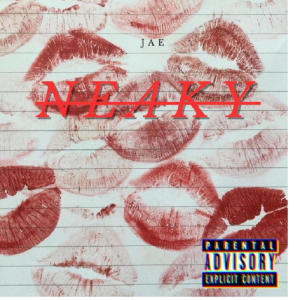 ดาวน์โหลดและฟังเพลง NEAKY (feat. Prod.daffydaplugg) (Explicit) พร้อมเนื้อเพลงจาก J.A.E