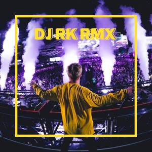 DJ RK RMX的專輯dj asu lama suka dia de yang manis