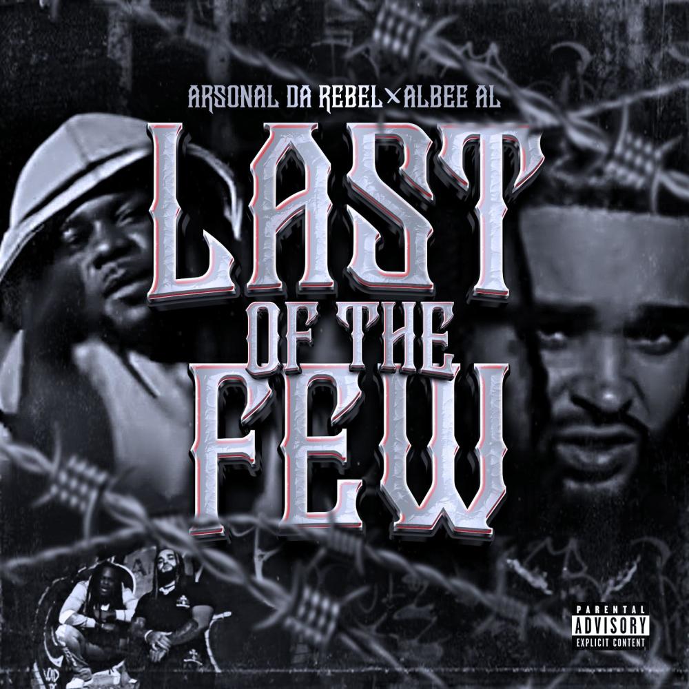 Last Of The Few (Explicit)