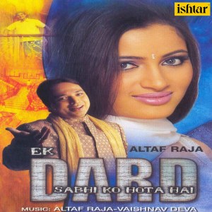 Listen to Naa Baba Naa Baba song with lyrics from Altaf Raja