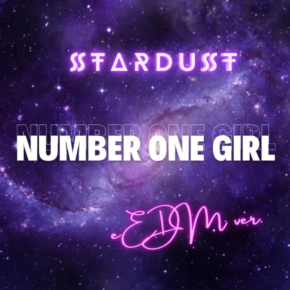 Number One Girl (Edm Version)
