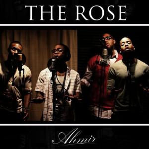 ดาวน์โหลดและฟังเพลง The Rose (Cover) พร้อมเนื้อเพลงจาก Ahmir