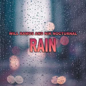 收聽Will Ramos的Rain歌詞歌曲