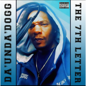 收聽Da'Unda'Dogg的Hip Hop (Explicit)歌詞歌曲