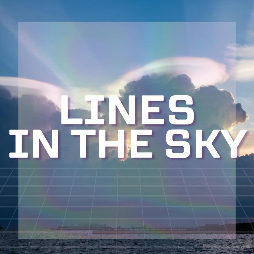 Lines In The Sky (feat. Trey Dog Whistle) (Explicit)