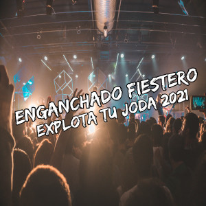 收聽Dj Perreo Brasileiro的Enganchado Fiestero Explota Tu Joda 2021歌詞歌曲