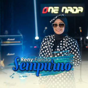Listen to Sempurno song with lyrics from ONE NADA
