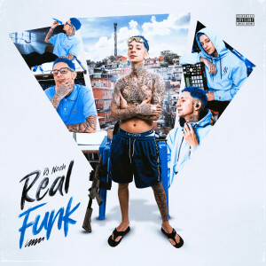 Real Funk (Explicit) dari DJ Neeh