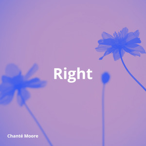 Chante Moore的專輯Right