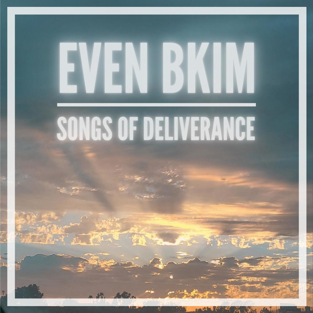 Songs of Deliverance