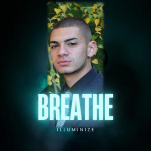 อัลบัม BREATHE (Explicit) ศิลปิน Illuminize