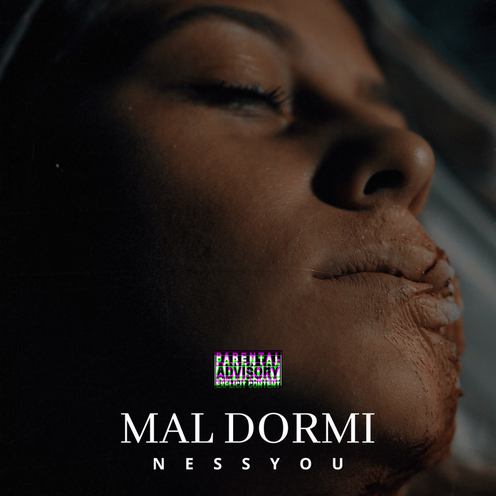 Mal Dormi (Explicit)