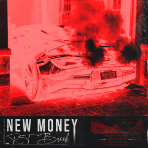 RT Brook的專輯New Money (Explicit)
