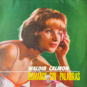 Listen to Desesperadamente song with lyrics from Waldir Calmon