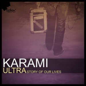 Karami的专辑Ultra [Story of Our Lives]