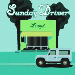 ดาวน์โหลดและฟังเพลง Sunday Driver พร้อมเนื้อเพลงจาก Llwyd