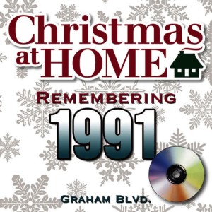 Graham Blvd.的專輯Christmas at Home: Remembering 1991