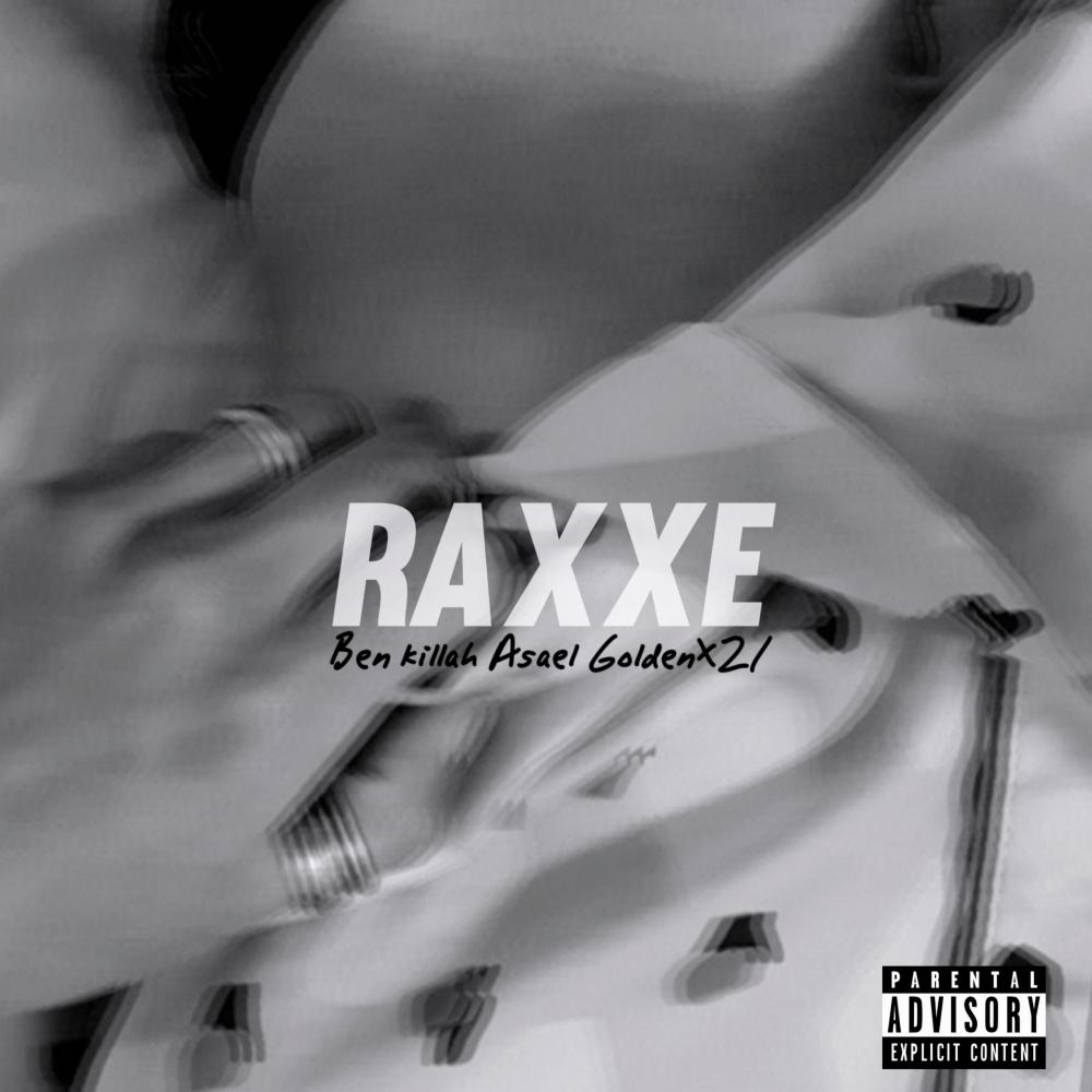 RAXXE (Explicit)