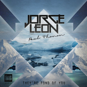 Listen to They're Fond of You (feat. Paul Thonon) song with lyrics from Jorge Leon