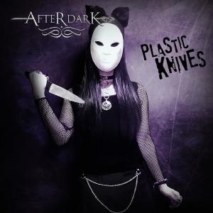 อัลบัม Plastic Knives ศิลปิน After Dark