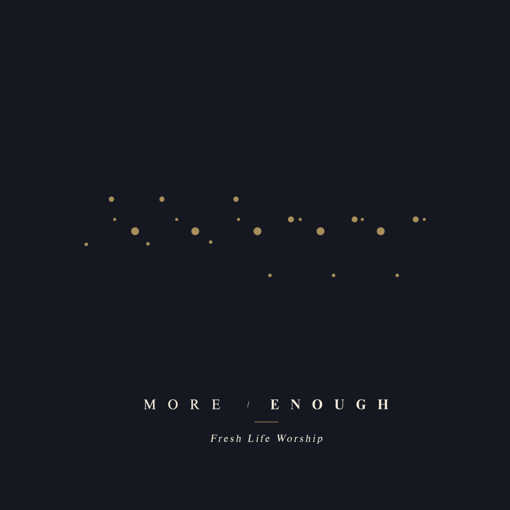 More Than Enough