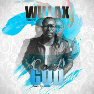 收听Willax Prince的Good God歌词歌曲