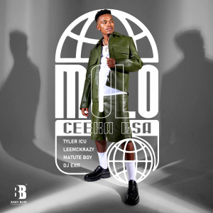 Ceeka RSA的專輯Molo (feat. LeeMcKrazy, Matute Boy & DJ Exit)