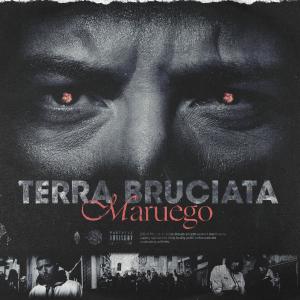 อัลบัม Terra Bruciata (Explicit) ศิลปิน Maruego