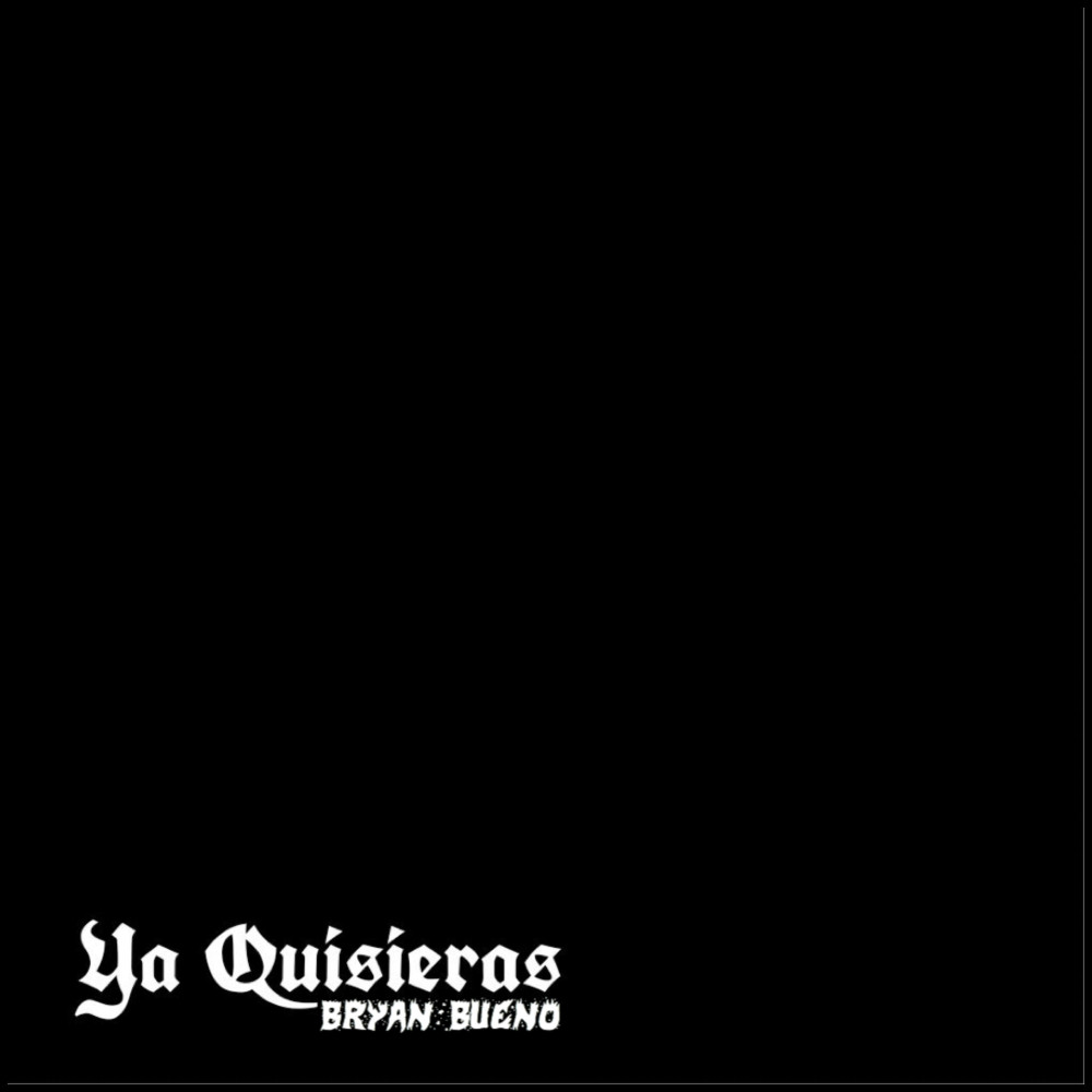 Ya Quisieras