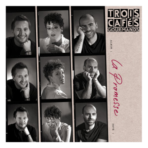 Trois Cafés Gourmands的專輯La promesse (Bonus track version)