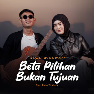 Album Beta Pilihan Bukan Tujuan from Woro Widowati