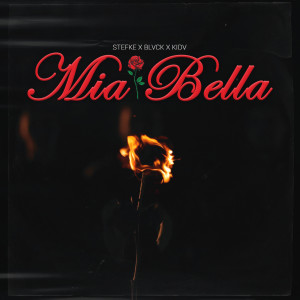 Mia Bella (Explicit) dari Stefke