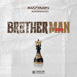 Album Brother Man from Kizzykris