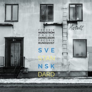 อัลบัม Svensk Standard - EP Version ศิลปิน Fredrik Nordström