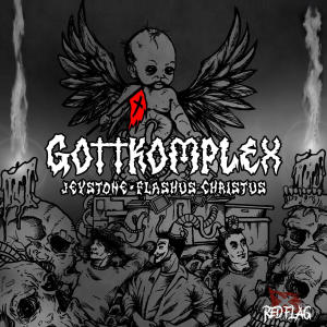收聽Jeystone448的Gottkomplex (Explicit)歌詞歌曲