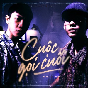 Dengarkan Cuộc Gọi Cuối (Explicit) lagu dari KD dengan lirik