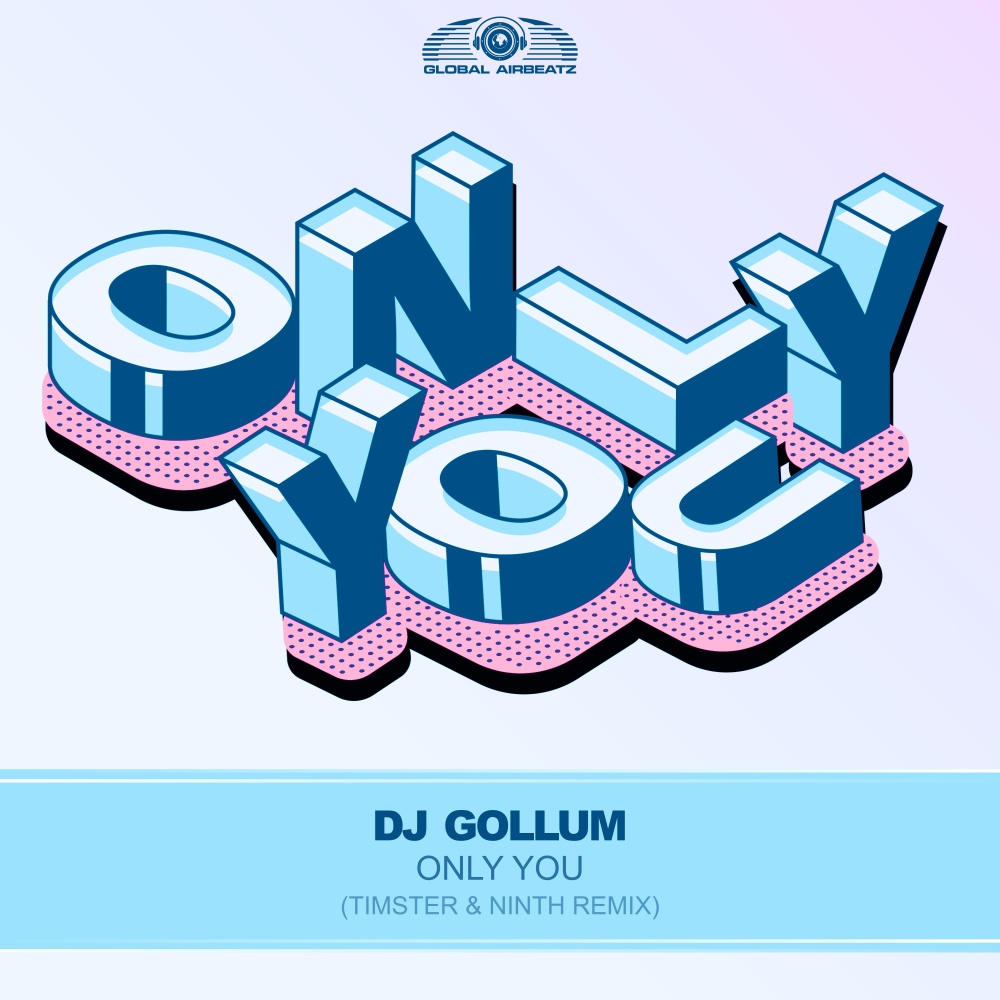 Only You (Timster & Ninth Remix)