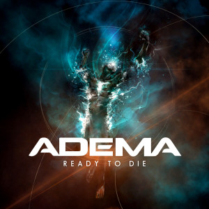 Adema的專輯READY TO DIE