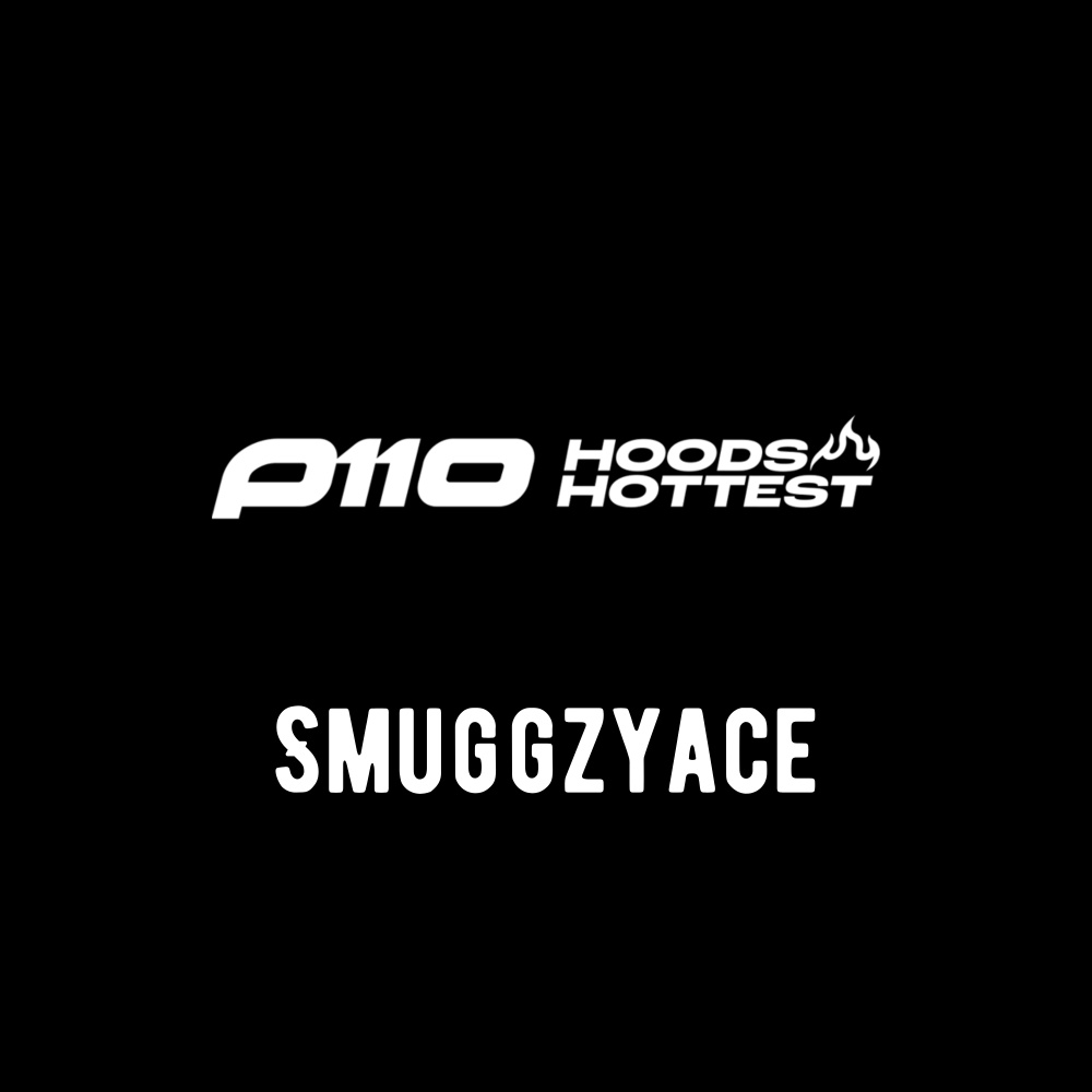 SmuggzyAce Hoods Hottest (Explicit)